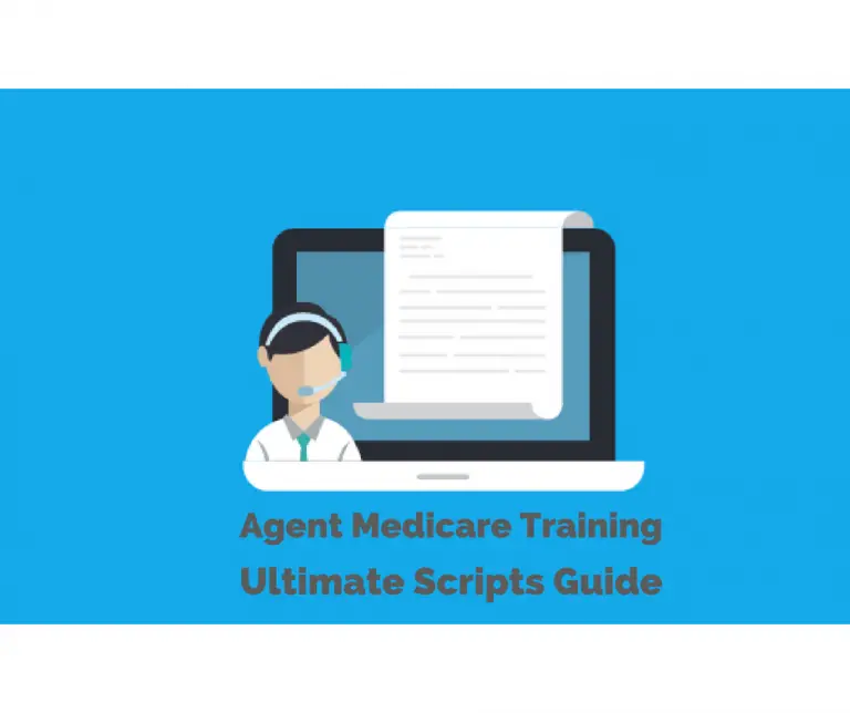 Agent Medicare Training: Ultimate Scripts Guide