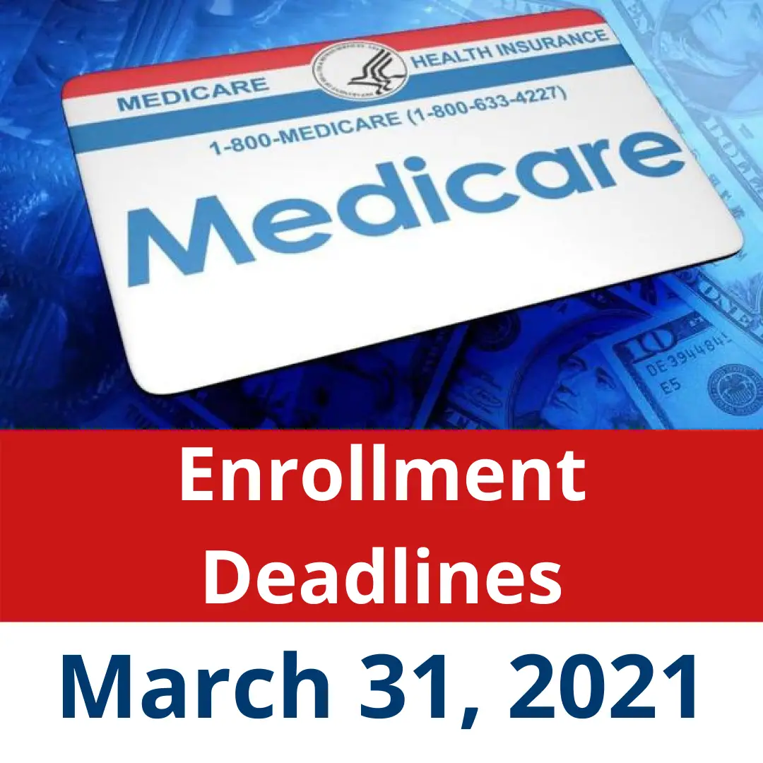 Approaching and Important Deadlines for People Eligible for Medicare  PRC