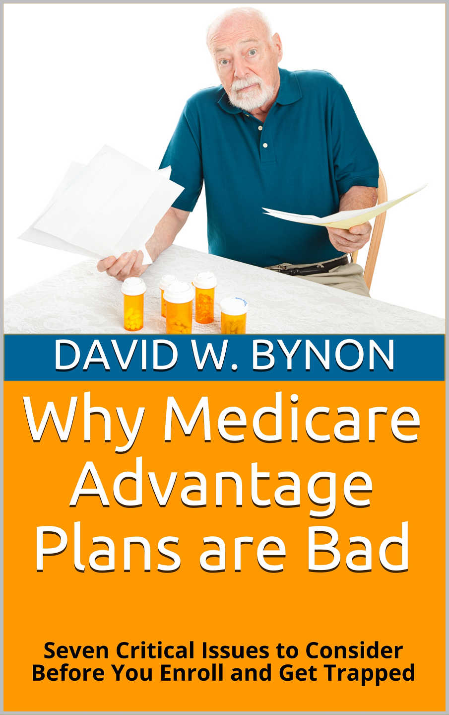 Are Medicare Advantage Plans Bad? This Fresh, New Book Tells All.