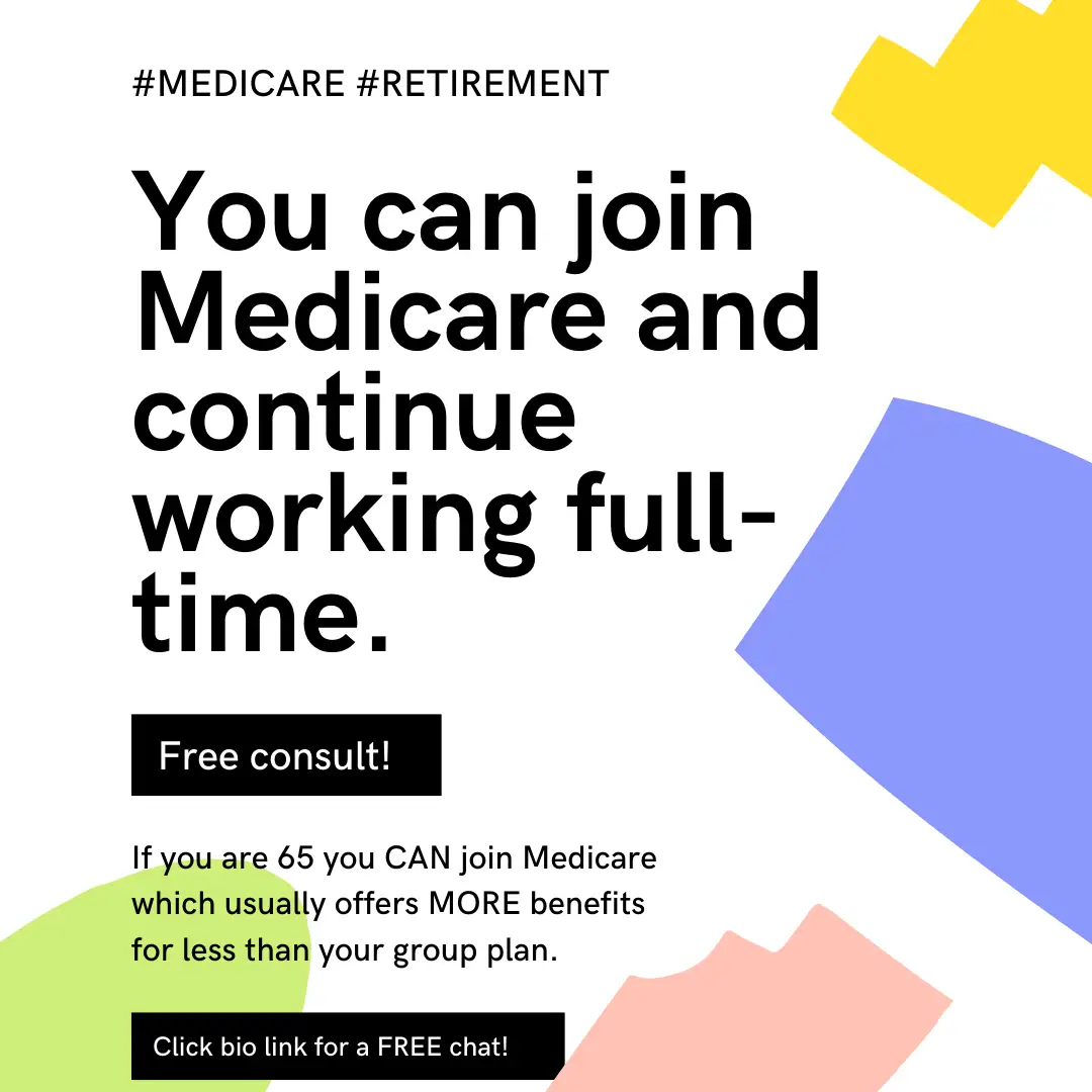 Can I join Medicare and keep working?