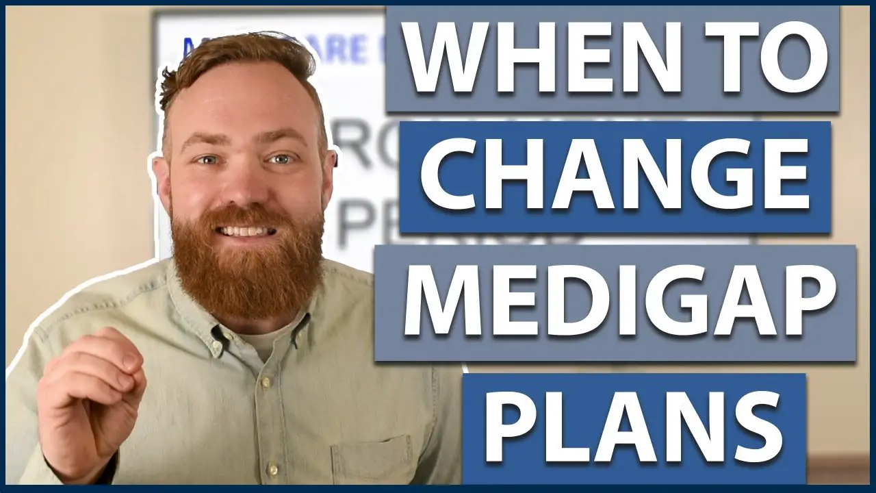 Can You Change Your Medicare Supplement Anytime?