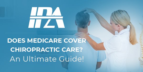 Does Medicare Cover Chiropractic Care?