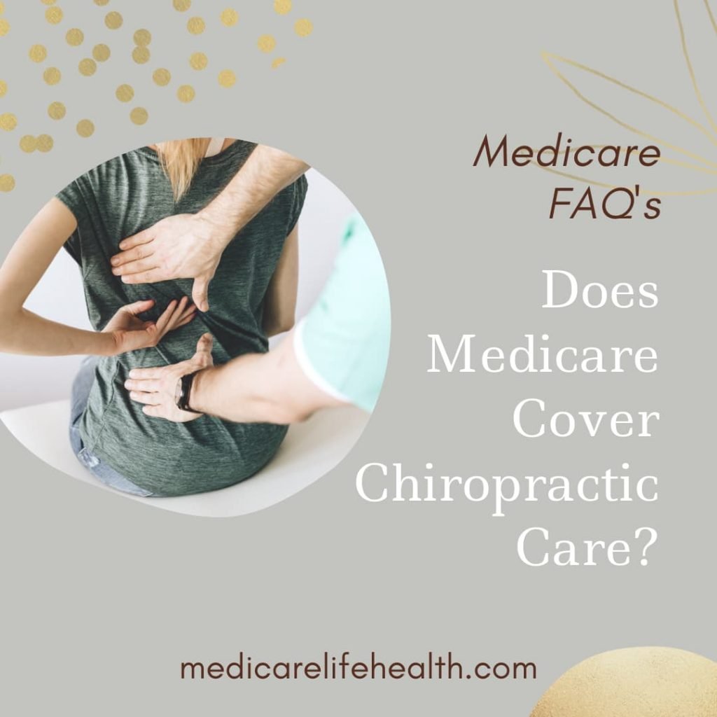 Does Medicare Cover Chiropractic Care?