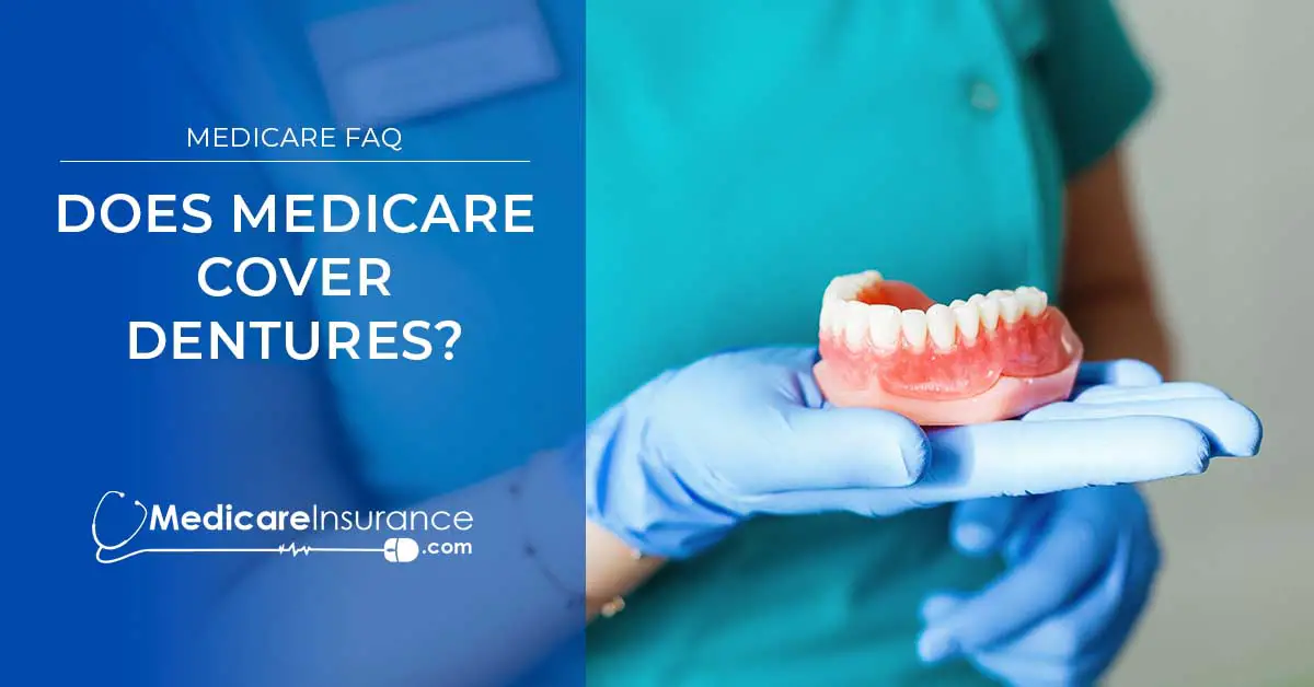 Does Medicare cover dentures?
