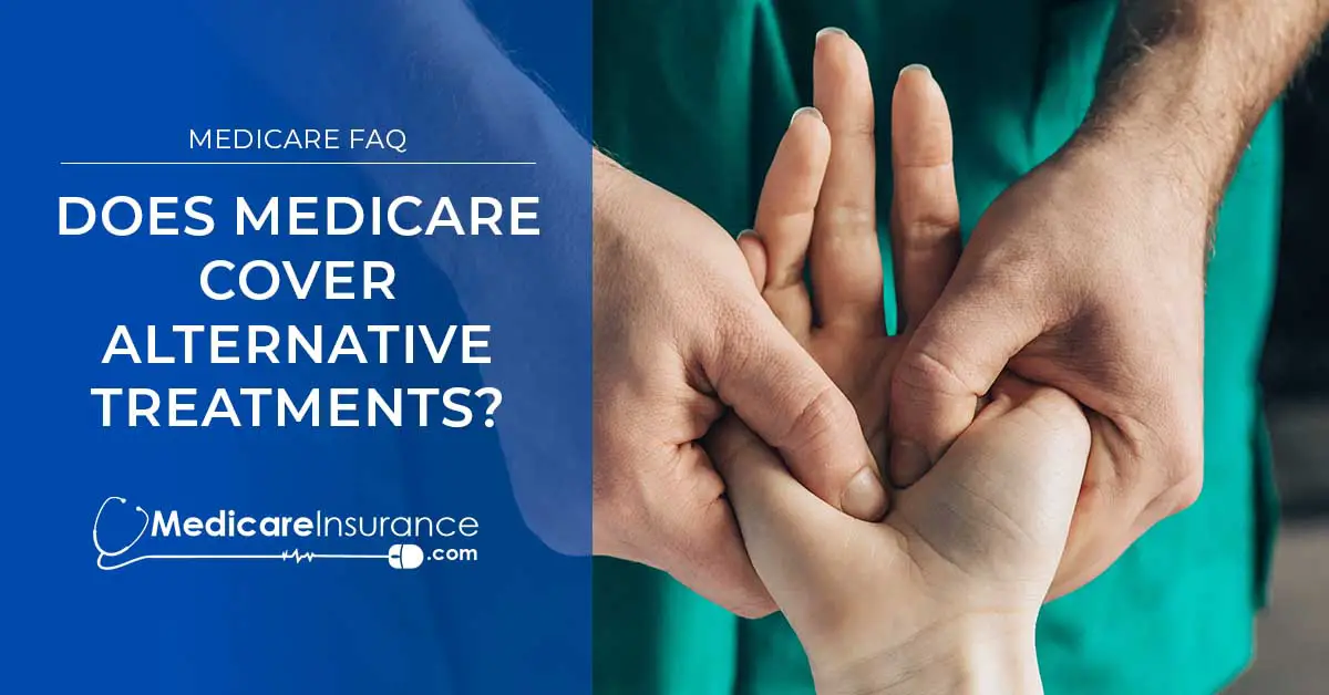 Does Medicare cover naturopaths and alternative medicine?