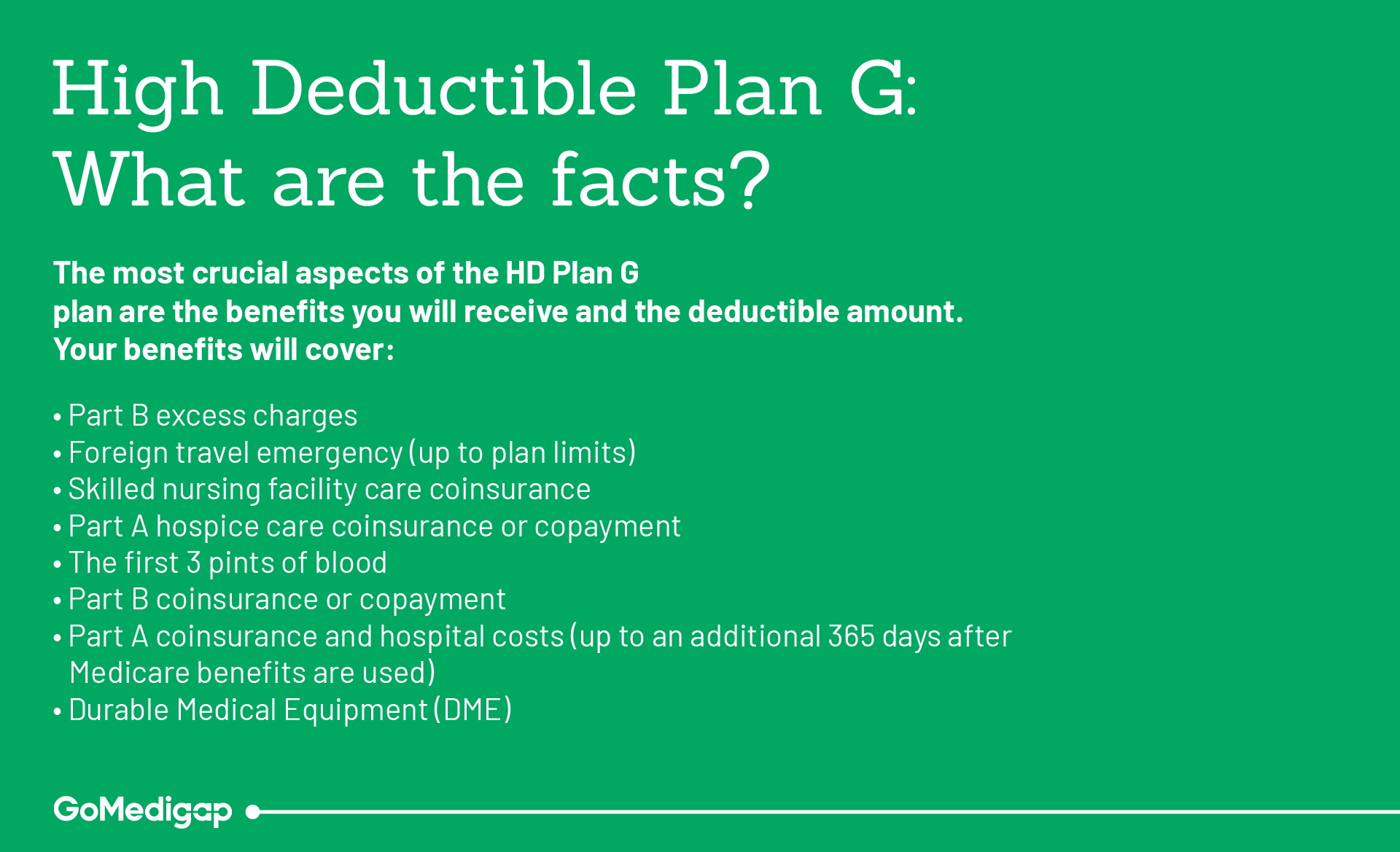 High Deductible Plan G: What are the facts?