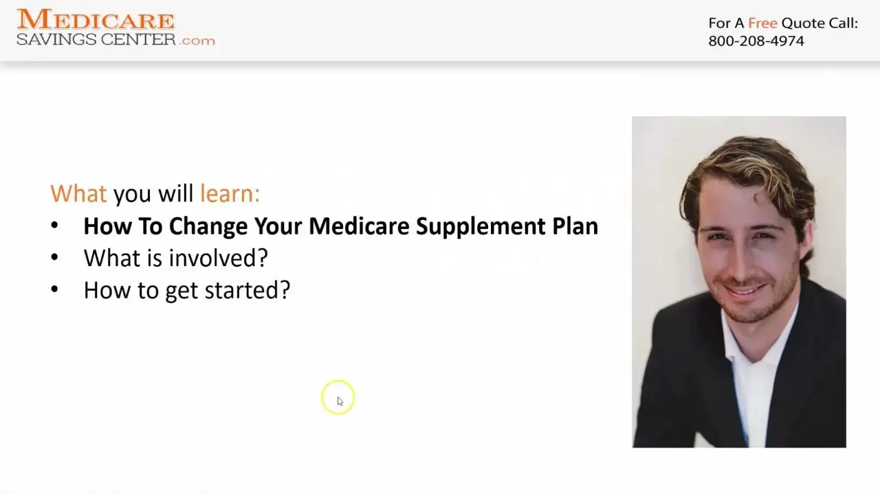 How Do I Change My Medicare Supplement Plan? When Can I ...