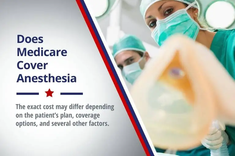 How to Get Help with Anesthesia Costs with Medicare