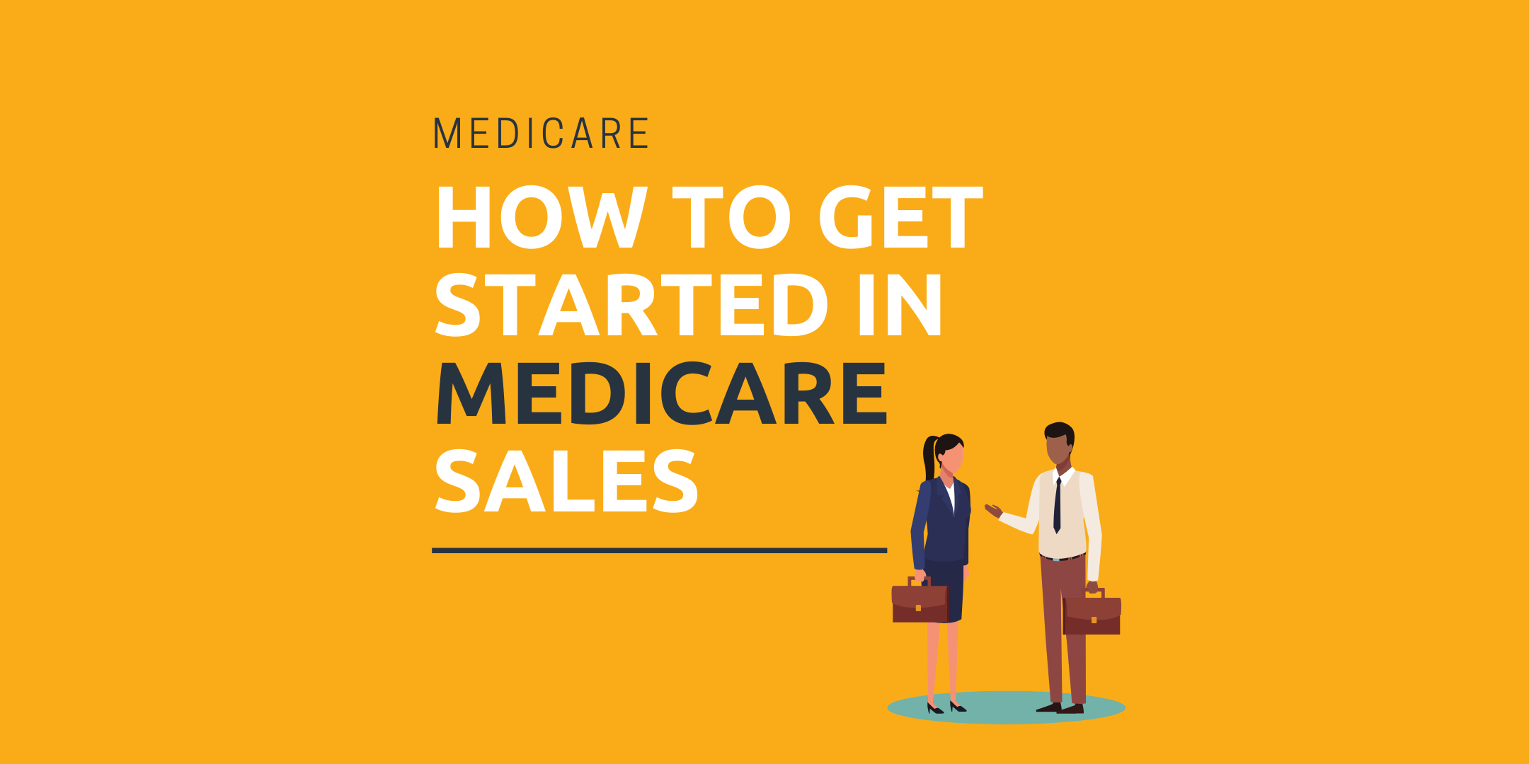How to Get Started in Medicare Sales