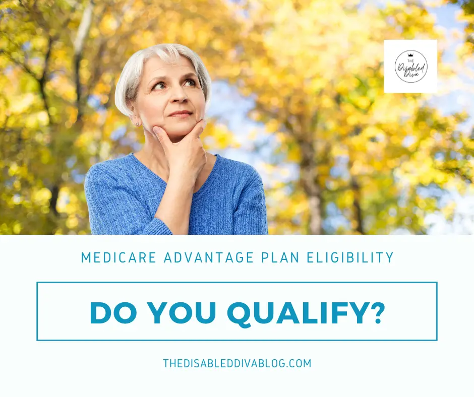 Medicare Advantage Plan Eligibility