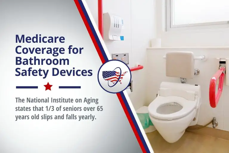Medicare Coverage for Bathroom Safety Devices