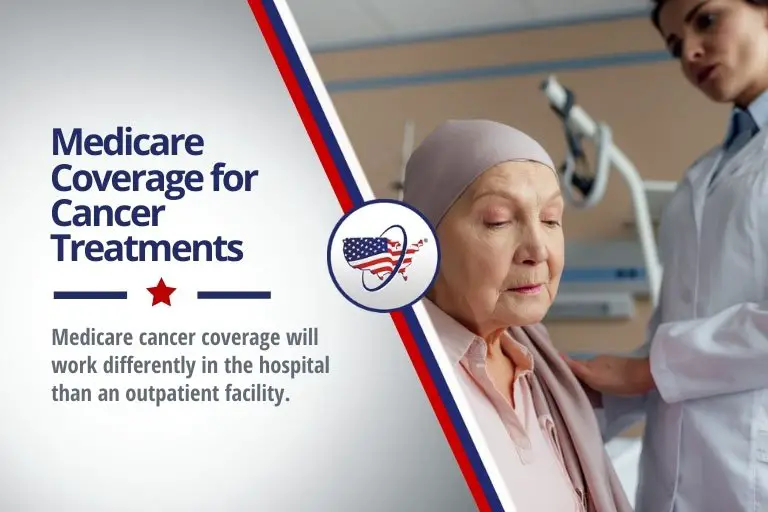 Medicare Coverage for Cancer Treatments (Chemo and ...
