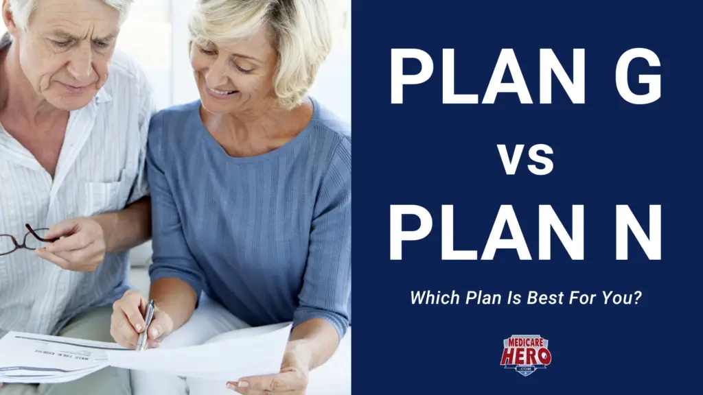 Medicare Plan G vs Plan N