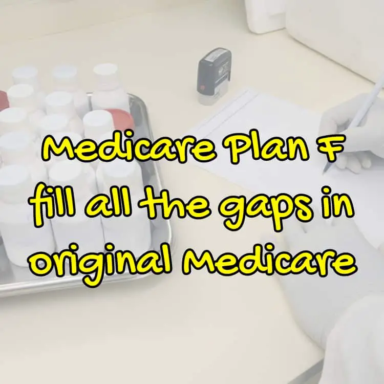 Medigap Plan F: What you should know