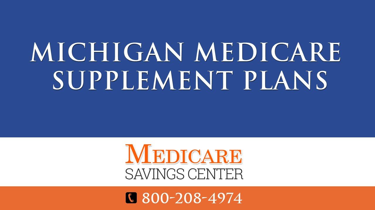 Michigan Medicare Supplement Plans