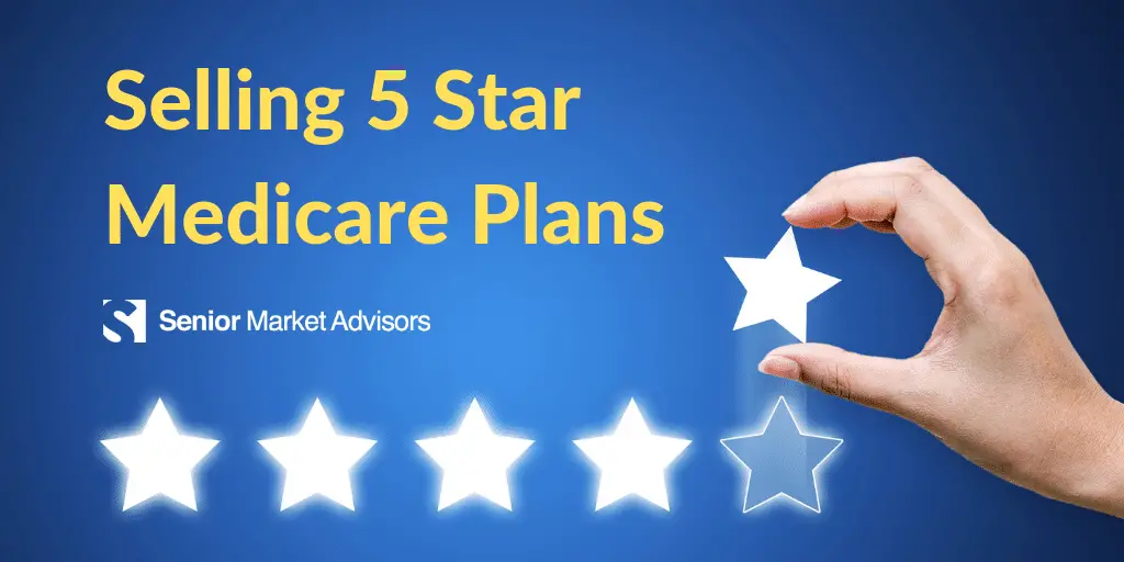 Selling 5 Star Medicare Plans