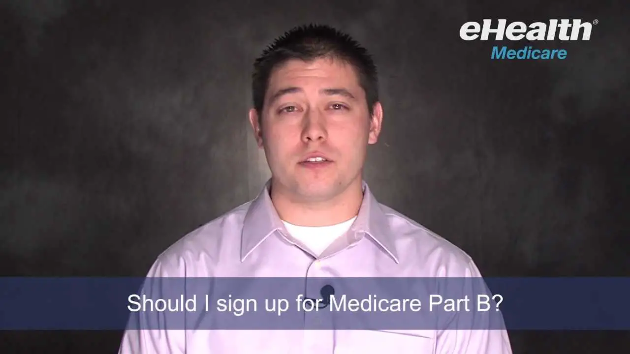 Should I Sign Up For Medicare Part B?
