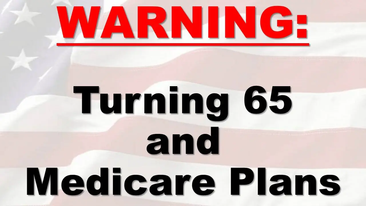 Turning 65 on Medicare