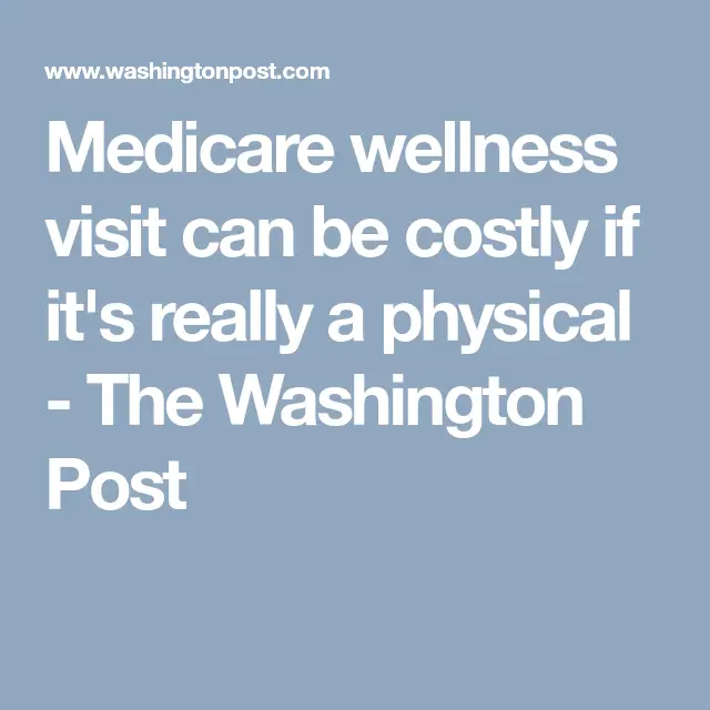 Wellness Physical For Medicare