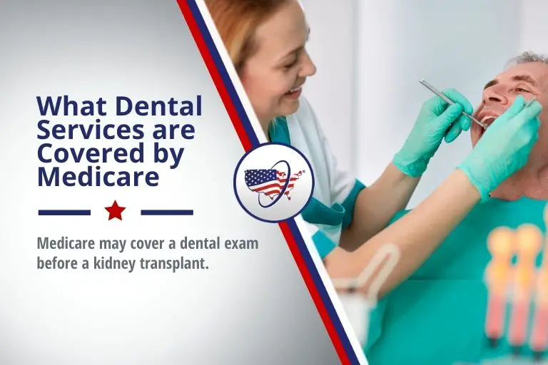 What Dental Services are Covered by Medicare