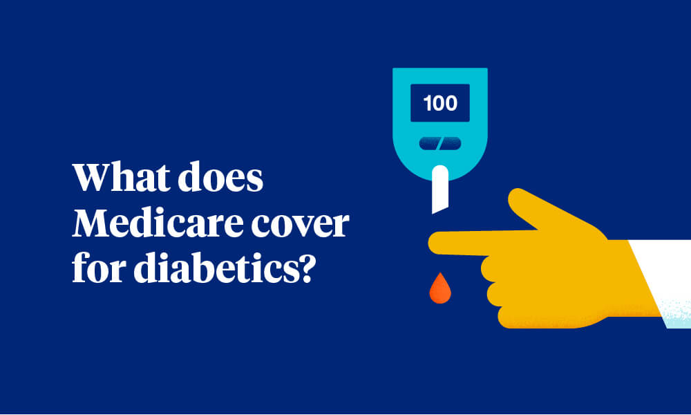 What Does Medicare Cover for Diabetics?