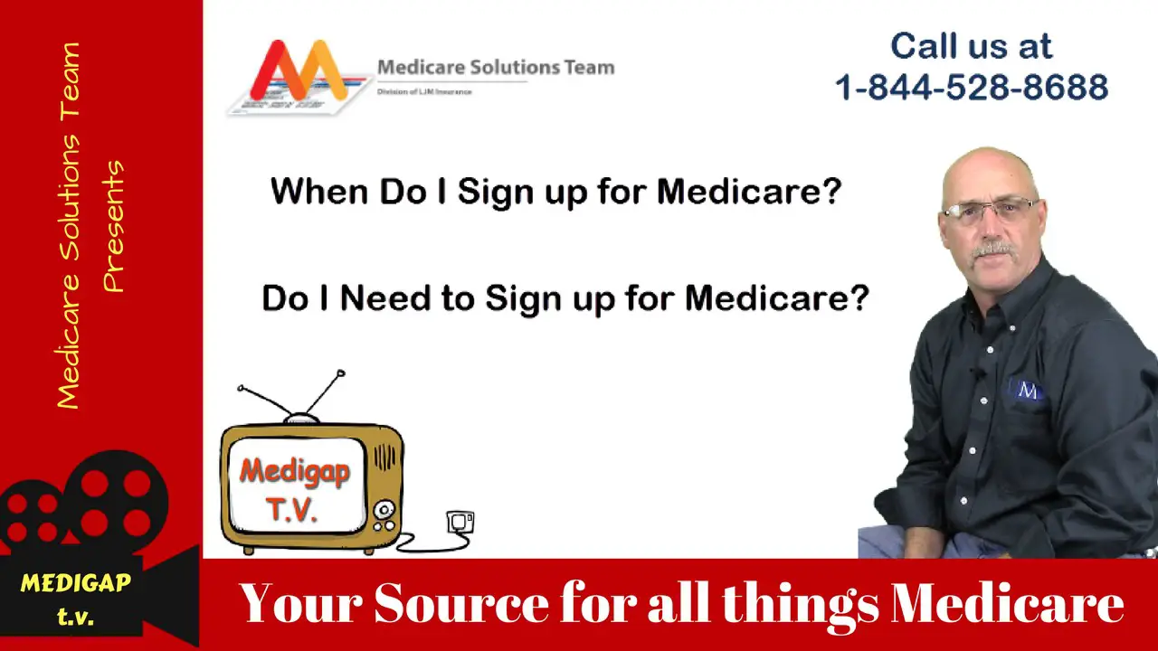 When to sign up for Medicare